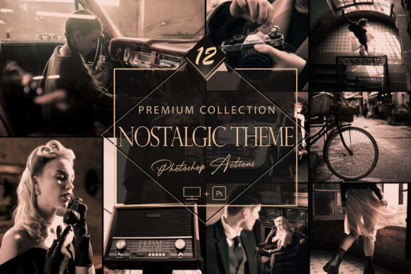 Download 12 Nostalgic Theme Photoshop Actions - Premium Resources